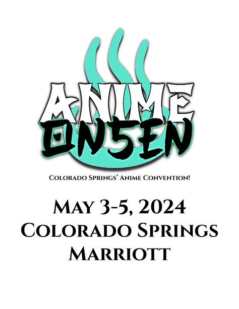 anime onsen|Anime Onsen 2024 Tickets at Colorado Springs Marriott in .